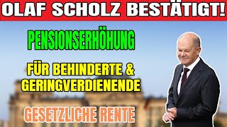 BREAKING Olaf Scholz genehmigt Rentenerhöhung für Behinderte und einkommensschwache Senioren [upl. by Arbrab]