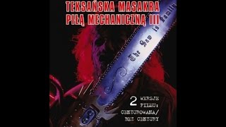 Teksańska masakra piłą mechaniczną 3 lektor pl film horror [upl. by Oneil249]