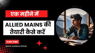 1 Month Study Plan for Allied Mains 2024 – Ace Your Exam [upl. by Bosch]