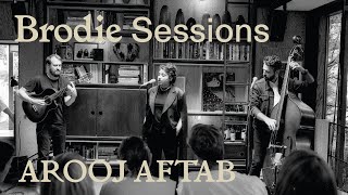 Brodie Sessions Arooj Aftab [upl. by Euqinu]