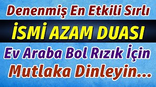 İSMİ AZAM DUASI DİNLE 7 DEFA En Etkili Dualar [upl. by Coffee]