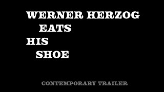 1980  Werner Herzog Eats His Shoe Trailer [upl. by Griffie856]