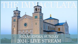 Sexagesima Sunday  The Immaculata [upl. by Nachison]