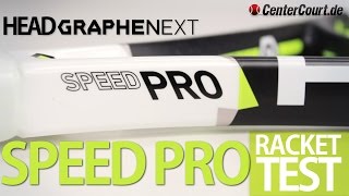 Head Racket Graphene XT Speed Pro  Tennisschläger im Test [upl. by Ataner]