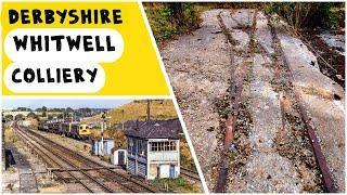 Whitwell Colliery amp Railway  Abandoned Site of Derbyshire Pit [upl. by Kcirdnekel659]