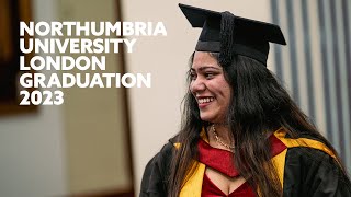 Northumbria University London Graduation 2023 [upl. by Berny]