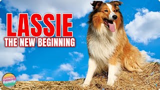 LASSIE THE NEW BEGINNING  FREE FULL FAMILY MOVIE 🎥🐶 [upl. by Norit]