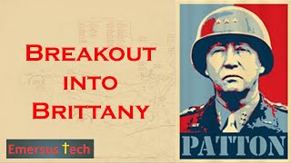 Breakout into Brittany  Patton Series  Part 5 [upl. by Ishmael]