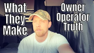 What Do Owner Operators REALLY Make [upl. by Karlotta400]