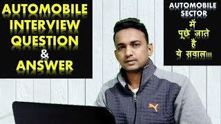 AUTOMOBILE INTERVIEW Question amp Answer  Automobile Sector में पूछे जाते है ये सवाल [upl. by Doscher]