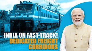 Indian Railways  How Dedicated Freight Corridors are boosting transportation [upl. by Lindley830]