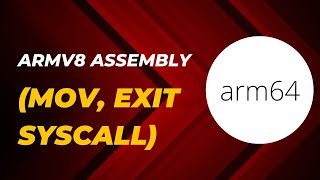 ARMv8 Assembly Lesson 1 MOV Exit Syscall [upl. by Hillel]