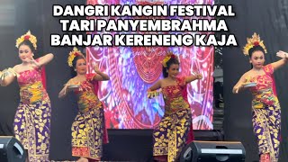 Tari Panyembrahma Banjar Kereneng  Dangri Kangin Festival VII [upl. by Albertson]