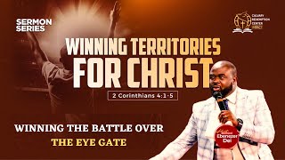 WTFC Series  Winning The Battle Over The Eye Gate  Pastor Ebenezer Dei  072124 [upl. by Selrhc]