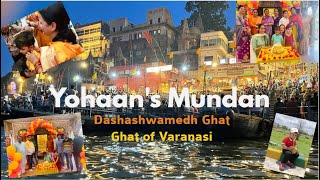 मुंडन संस्कार  दशाश्वमेध घाट  वाराणसी  Yohaans Mundan  Varanasi Chudakarana Dashashwamedh Ghat [upl. by Alaehs375]