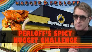 Perloffs Spicy Nugget Challenge I Maggie and Perloff [upl. by Nauqahs]