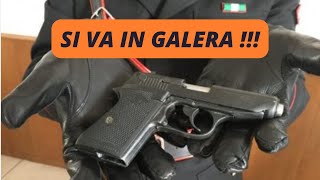 PISTOLA A SALVE MODIFICATA REATO  si va in GALERA quando [upl. by Glassman]