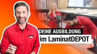 Ausbildung im LaminatDEPOT Starte deine Karriere bei uns [upl. by Lowe]