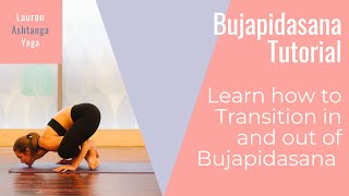 How to Transition in and out of Bujapidasana from Ashtanga Primary Series [upl. by Adnilemreh]