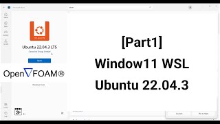 Part1 OpenFoam How to Install WSL Ubuntu2204 on windows11 [upl. by Nuahs411]