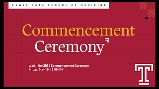 Lewis Katz School of Medicine  Commencement 2024 [upl. by Kallista]