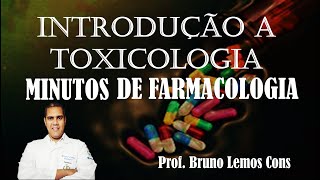 Toxicologia  Introdução a toxicologia [upl. by Madalena]