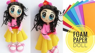 Doll from Foam Paper  Handmade Doll  DIY Doll  Fofucha Doll  The Blue Sea Art [upl. by Jeanette]