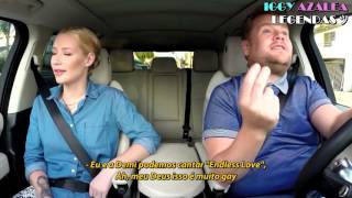 Iggy Azalea Carpool Karaoke Parte 2 Legendado HD [upl. by Azne10]