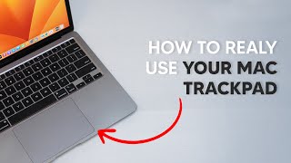 How To REALLY Use Your Mac Trackpad  All The Tips Tricks and Features [upl. by Platto]