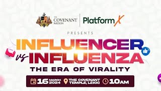 INFLUENCER VS INFLUENZA  THE ERA OF VIRALITY  PLATFORMX  16TH MARCH 2024 [upl. by Monroe]