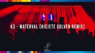 K3  Waterval Hiejete Golven onofficiële Hardstyle remix [upl. by Farlee]