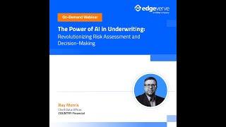 Underwriting reimagined with AI  Webinar [upl. by Adlemi493]