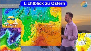 Lichtblick zu Ostern sonst AprilWetter Aktuelle Wettervorhersage 0716042023 AufwärtsTrend [upl. by Akinod]