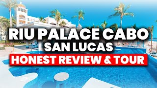 Riu Palace Cabo San Lucas All Inclusive Resort  HONEST Review amp Tour [upl. by Ydur917]