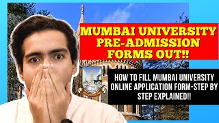 How to Fill Mumbai University Application Form 20222023  Step By Step Explained  Harshit Chauhan [upl. by Ferino]