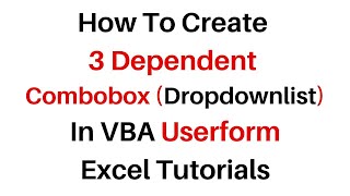 VBA UserForm 3 Dependent Combobox Dropdown List [upl. by Mcleroy184]