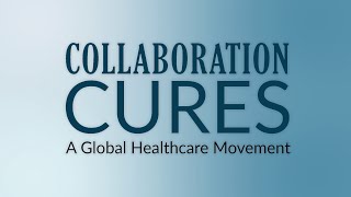 Collaboration Cures 2020 Virtual Meeting Highlights [upl. by Kelley]