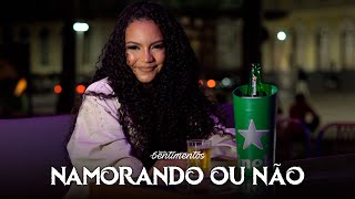 Banda Sentimentos  Namorando ou não Cover [upl. by Abijah397]