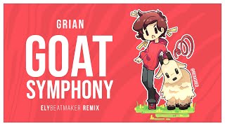 Grian  The Goat Symphony elybeatmaker Remix [upl. by Ajar474]