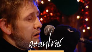 Fairy Tale of New York  Shane MacGowan  Tigh Campbell Cloch an Uabhair  Nollaig ar TG4 [upl. by Roseline]