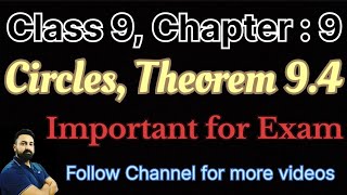 Class 9 Maths Chapter  9 Circles Theorem 94 Important for Exam [upl. by Essie]