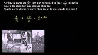 Multiplication de fractions et promenade en vélo [upl. by Ettari369]