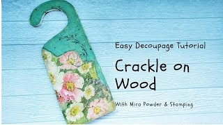 Studio Decoupage Tutorial Two Step Crackle Rice Paper [upl. by Varion23]