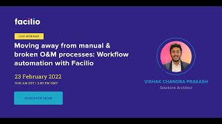 Moving away from manual amp broken OampM processes Workflow automation with Facilio [upl. by Schilling]