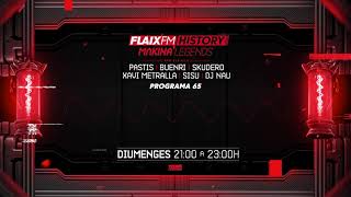 Flaix History Makina Legends  PGM65  Pastis Buenri Skudero Xavi Metralla DJ Sisu DJ Nau [upl. by Reames]