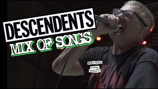 DESCENDENTS LIVE MIX OF SONGS [upl. by Carlton]