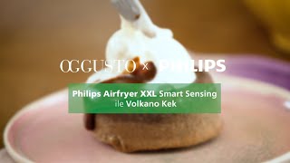 Philips X OGGUSTO  Philips Airfryer XXL Smart Sensing ile Volkano Kek [upl. by Holly-Anne637]