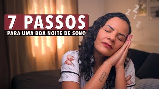 7 Passos para dormir melhor [upl. by Nylecoj]