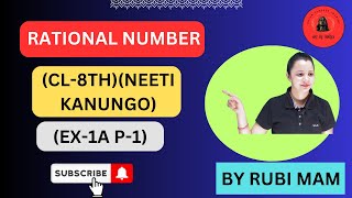 Class 8th Rational Numbers ch1 EX1A P1  NEETI KANUNGO 202425 goodluck neetikanungo [upl. by Hannah]