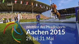 Weltfest des Pferdesports Aachen 2015 Springen Dressur Fahren [upl. by Nomi]